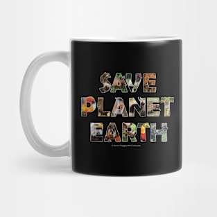 Save Planet Earth - wildlife oil painting wordart Mug